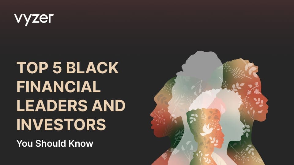 Top 5 Black Financial Leaders and Investors You Should Know
